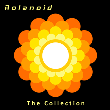 Rolanoid - The Collection